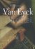 Van Eyck, in detail