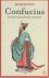 Confucius. Een leven tussen...