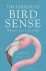 Tim Birkhead - Bird Sense
