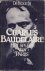Baudelaire, Charles - Het spleen van Parijs. Kleine gedichten in proza.