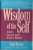 Ferrini, Paul - WISDOM OF THE SELF. Authentic Experience and the Journey to Wholeness.