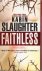 Karin Slaughter - Faithless