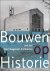 Bouwen op historie