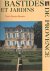 Fustier,Dautier, Nerte - Bastides et jardins de Provence