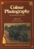 Coe, Brian - Colour Photography. The first hundred years 1840-1940