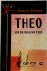 Theo of de nieuwe tijd Vert...