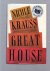 Great House / A Novel
