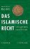 Rohe, Mathias. - Das islamische Recht : Geschichte und Gegenwart.