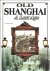 Old Shanghai - A Lost Age