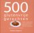 Deb Wheaton - 500 glutenvrije gerechten
