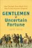 Gentlemen of Uncertain Fort...