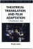 Theatrical Translation and ...