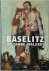Baselitz - 50 Jahre Malerei
