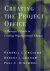 Randall L. Englund ; Robert J. Graham ; Paul C. Dinsmore - Creating the Project Office