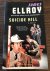 Ellroy, James - Suicide Hill