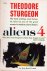 Sturgeon, T. - Aliens 4
