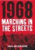 1968: Marching in the streets