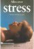 Alix Kirsta - Alles over stress
