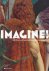 IMAGINE! : 100 Years of Int...