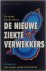De nieuwe ziekteverwekkers ...