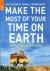Rough Guides Ltd - Make The Most Of Your Time On Earth