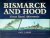 Bismarck and Hood Great Nav...