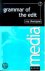 Grammar Of The Edit