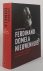 DOMELA NIEUWENHUIS, F., STUTJE, J.W. - Ferdinand Domela Nieuwenhuis. Een romantische revolutionair.