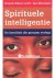 Danah Zohar,Ian Marshall - Spirituele intelligentie