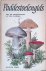 Paddestoelengids: met 600 p...