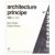 Architecture principe