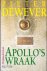 Dewever, Pieter - Apollo's wraak