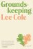 Lee Cole - Groundskeeping