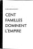 Cent familles dominent l'Em...