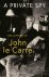 Le Carré, John - A Private Spy