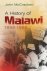 A History of Malawi 1859-1966