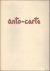 ANTO-CARTE, monograph.