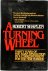 A Turning Wheel Three Decad...