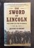Sword of Lincoln, The Army ...
