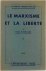 Le Marxisme et la liberté