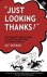 Alf Dunbar - Just Looking Thanks! - The Straight-forward Guide to Creating Brilliant Customer Service