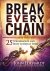 Break Every Chain