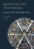 Teiser, Stephen F. - Reinventing the Wheel