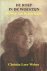 Weber, Christin Lore - De roep in de woestijn. De weg van Byron Katie