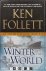 Ken Follett - The Century Trilogy. Book 2: Winter of the World