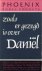 Zoals er gezegd is over Daniël