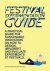Festival Experimentation Guide