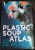 Plastic soup atlas van de w...