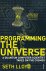 Programming the Universe A ...