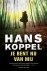 Hans Koppel - Helsingborg-trilogie 2 - Je bent nu van mij